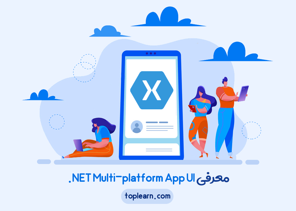 معرفی NET Multi-platform App UI.